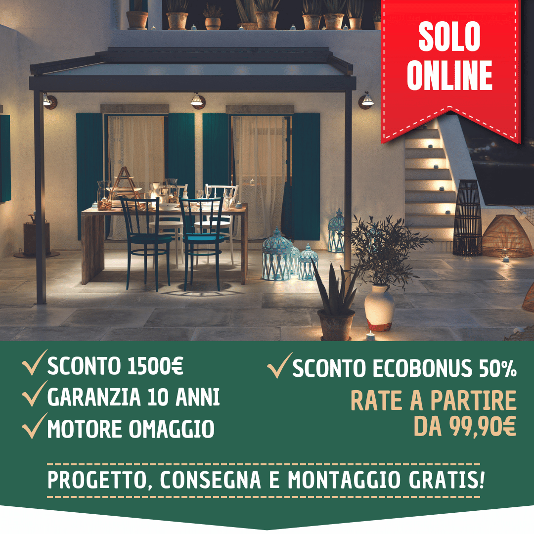 Offerta del mese: sconto 1500€ + ecobonus 50% + garanzia 10 anni + motore omaggio + rate da 99€. Progetto, consegna e montaggio gratis